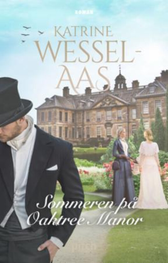Sommeren på Oaktree Manor av Katrine Wessel-Aas