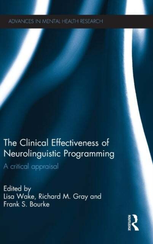 The Clinical Effectiveness of Neurolinguistic Programming