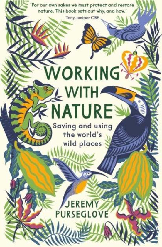 Working with Nature av Jeremy Purseglove