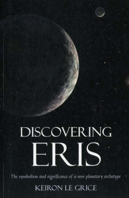 Discovering Eris av Keiron Le Grice
