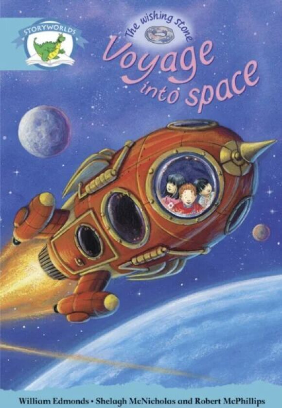 Literacy Edition Storyworlds Stage 9, Fantasy World, Voyage into Space av William Edmonds