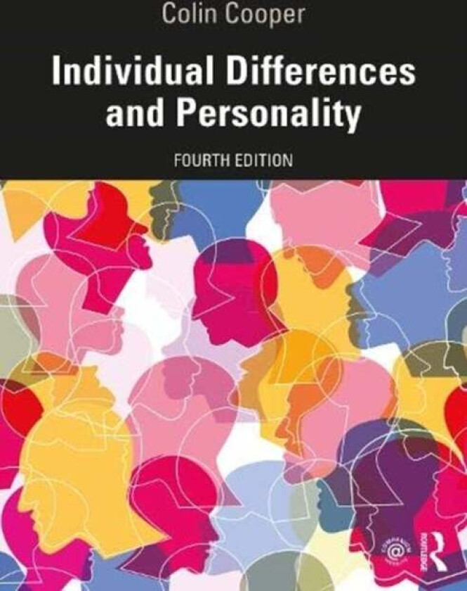 Individual Differences and Personality av Colin Cooper
