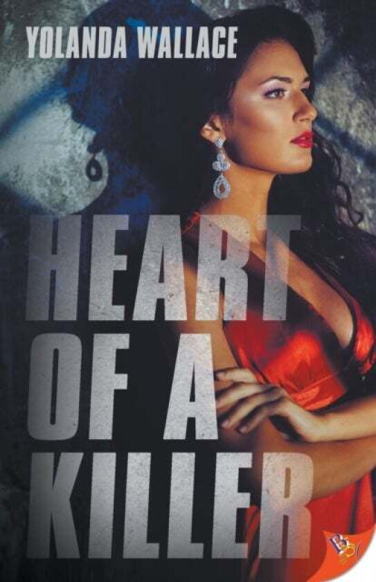 Heart of a Killer av Yolanda Wallace