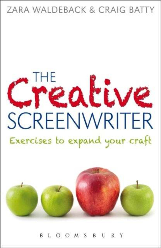 The Creative Screenwriter av Dr. Craig (RMIT University Melbourne Australia) Batty, Zara Waldeback