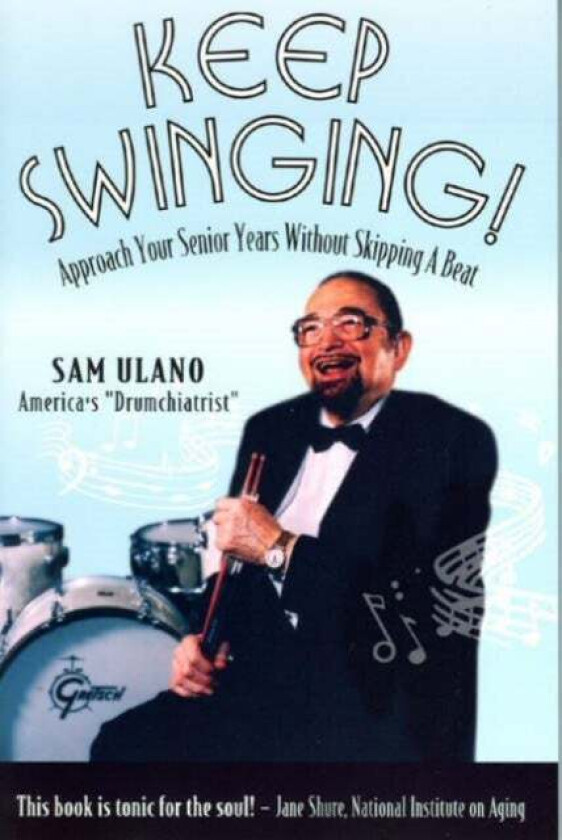 Keep Swinging av Sam Ulano