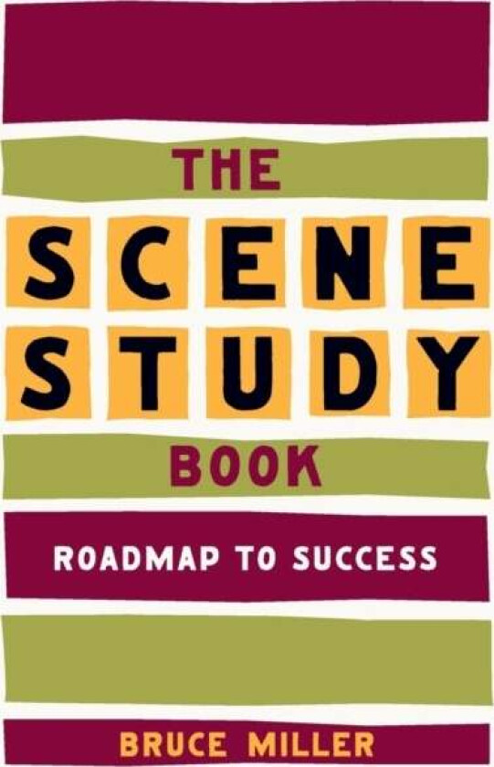The Scene Study Book av Bruce Miller