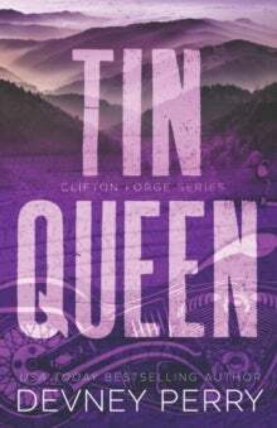 Tin Queen (Clifton Forge #6) av Devney Perry