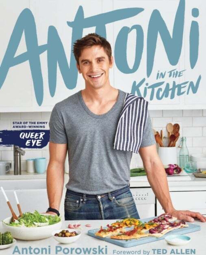 Antoni in the Kitchen av Antoni Porowski