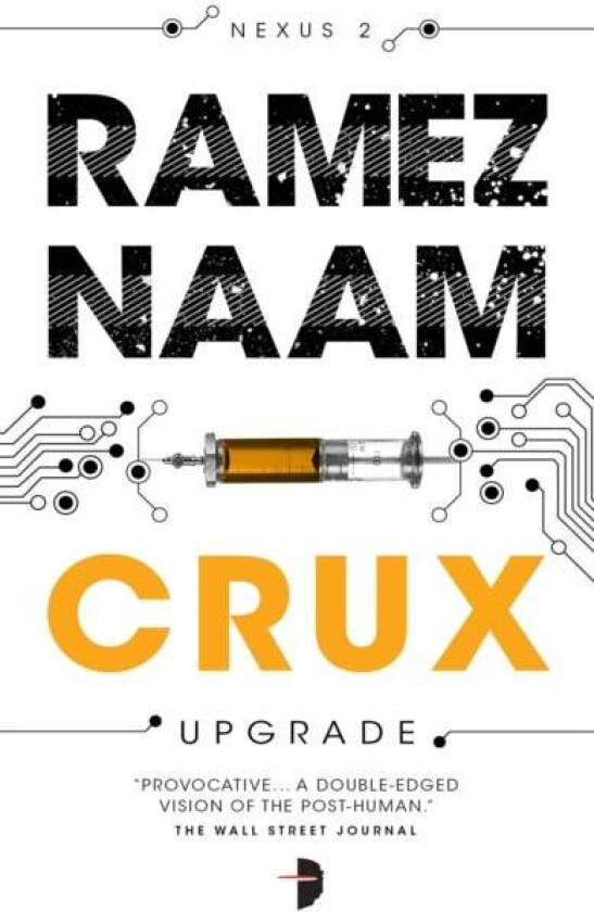 Crux av Ramez Naam