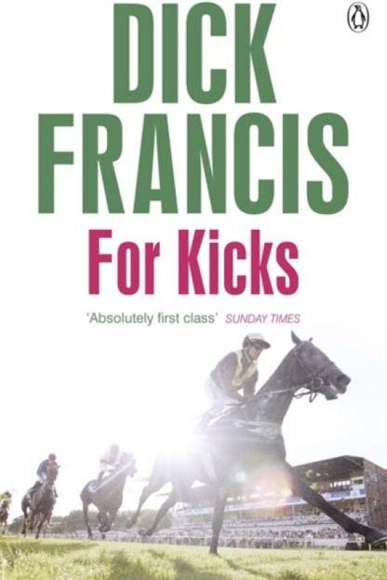 For Kicks av Dick Francis