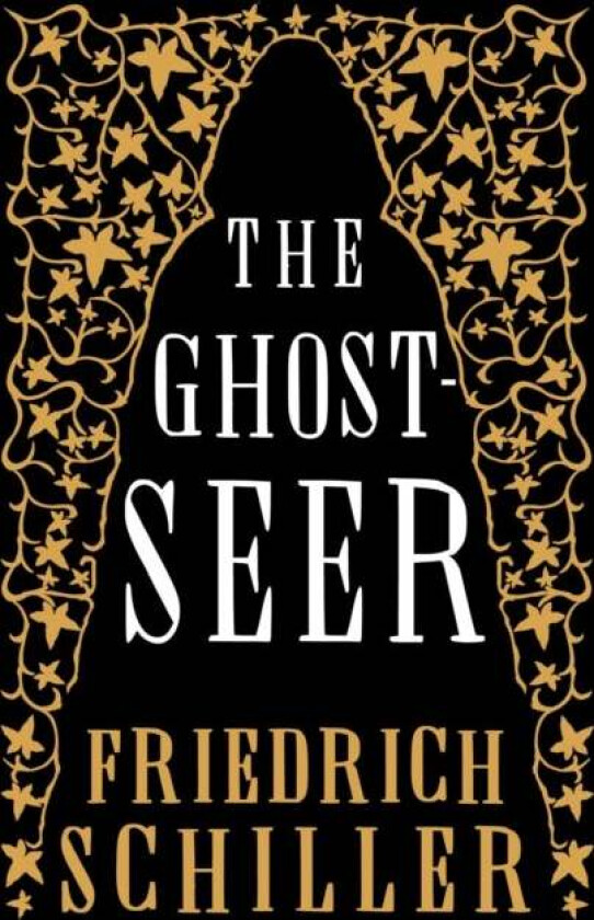 The Ghost-Seer av Friedrich Schiller