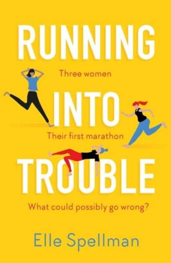 Running into Trouble av Elle Spellman