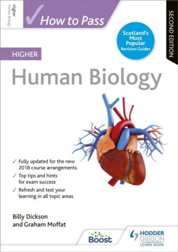 How to Pass Higher Human Biology, Second Edition av Billy Dickson, Graham Moffat