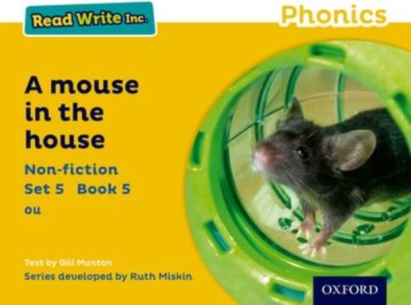 Read Write Inc. Phonics: A Mouse in the House (Yellow Set 5 Non-fiction 5) av Gill Munton