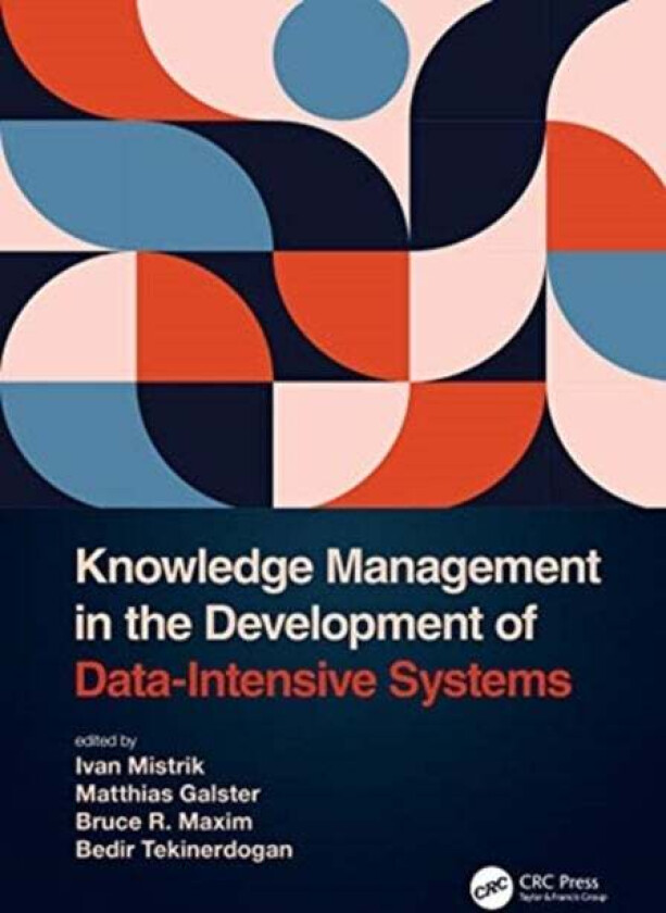 Knowledge Management in the Development of Data-Intensive Systems