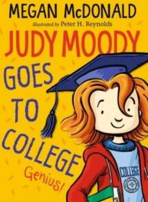 Judy Moody Goes to College av Megan McDonald
