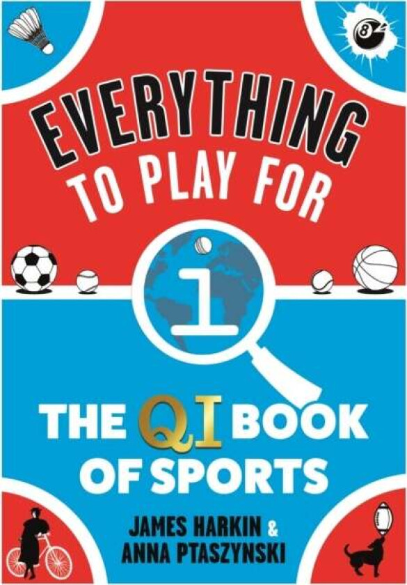 Everything to Play For av James Harkin, Anna Ptaszynski