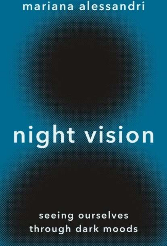 Night Vision av Mariana Alessandri