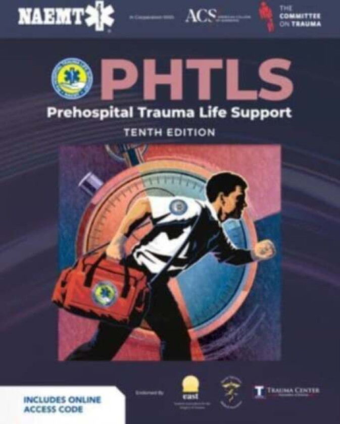 PHTLS: Prehospital Trauma Life Support (Print) with Course Manual (eBook) av National Association of Emergency Medical Technicians (NAEMT)