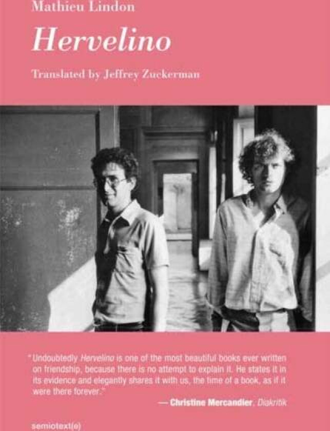 Hervelino av Mathieu Lindon, Jeffrey Zuckerman