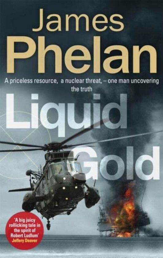 Liquid Gold av James Phelan
