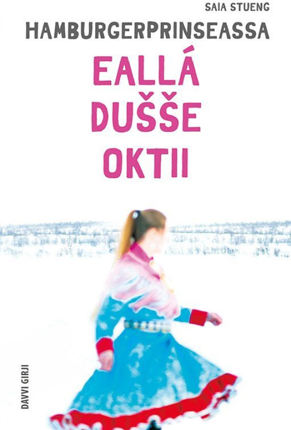 Eallá du¿¿e oktii av Saia Stueng