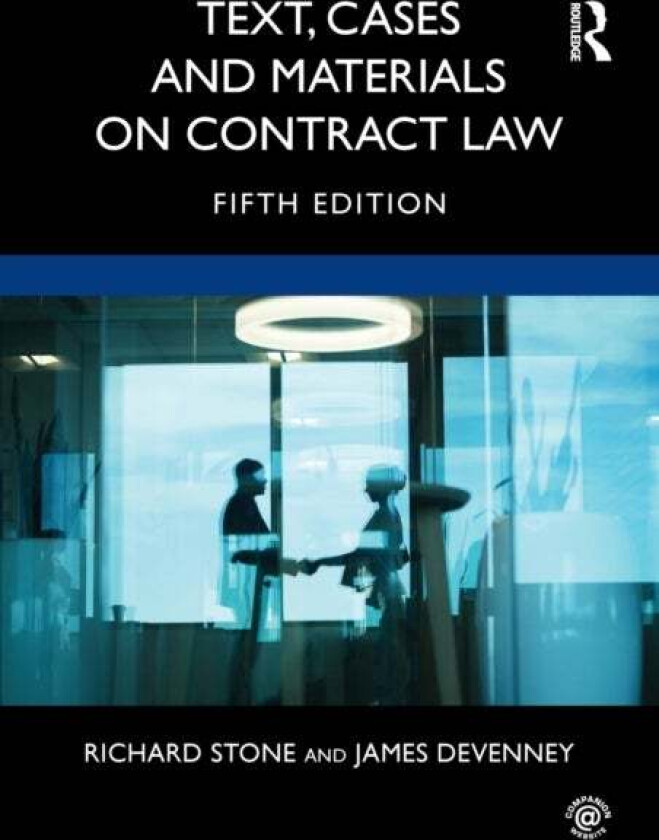 Text, Cases and Materials on Contract Law av Richard Stone, James Devenney