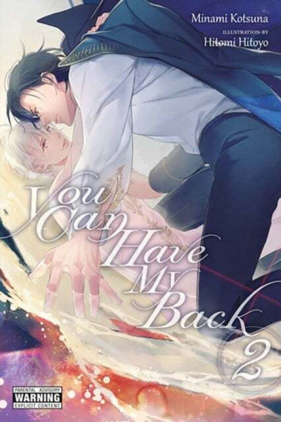 You Can Have My Back, Vol. 2 (light novel) av Don Haruna