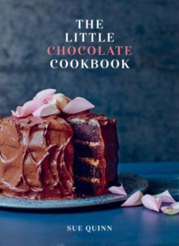 The Little Chocolate Cookbook av Sue Quinn