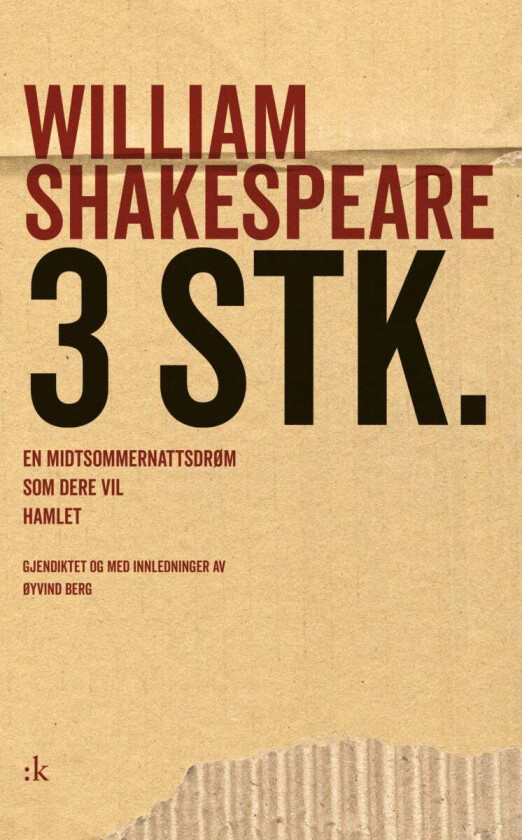 3 stk. ; En midtsommernattsdrøm ; Som dere vil ; Hamlet av William Shakespeare