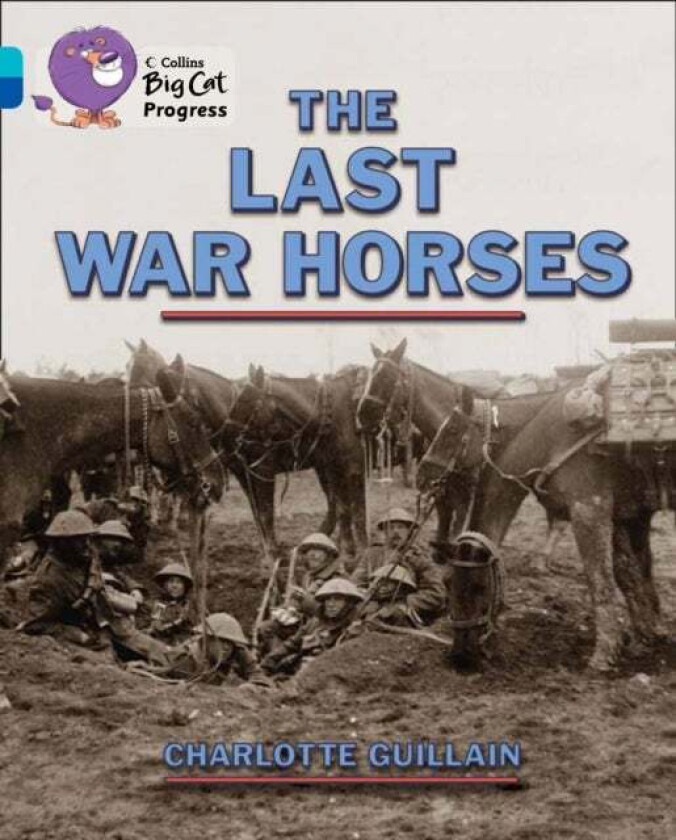 The Last War Horses av Charlotte Guillain