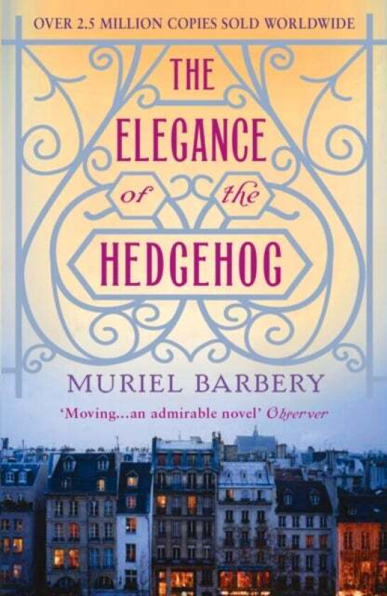 The Elegance of the Hedgehog av Muriel Barbery