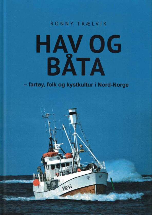 Hav og båta av Ronny Trælvik