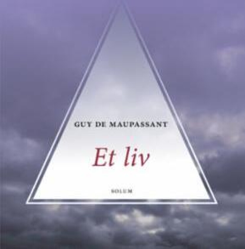 Et liv av Guy de Maupassant