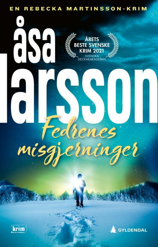 Fedrenes misgjerninger av Åsa Larsson