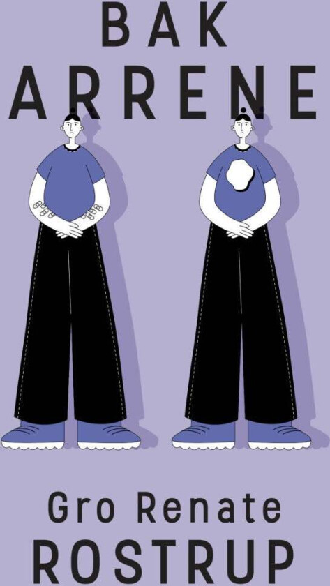 Bak arrene av Gro Renate Rostrup
