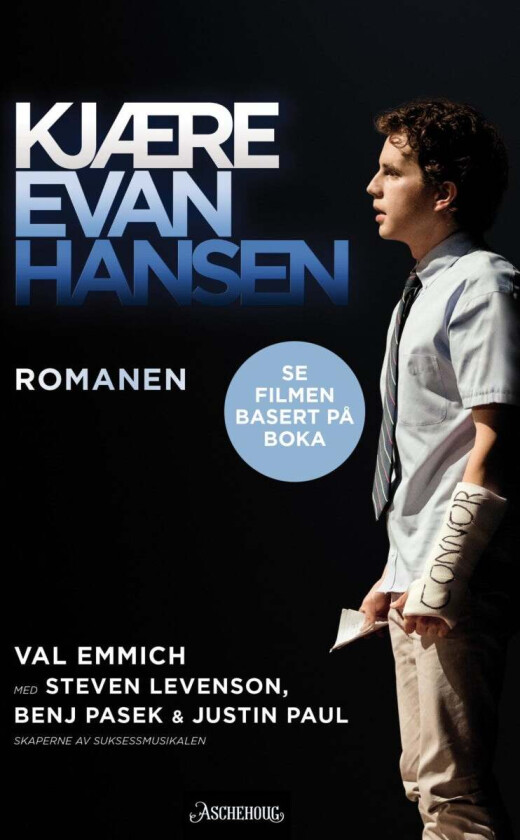 Kjære Evan Hansen av Val Emmich, Steven Levenson, Benj Pasek, Justin Paul