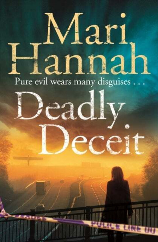 Deadly Deceit av Mari Hannah