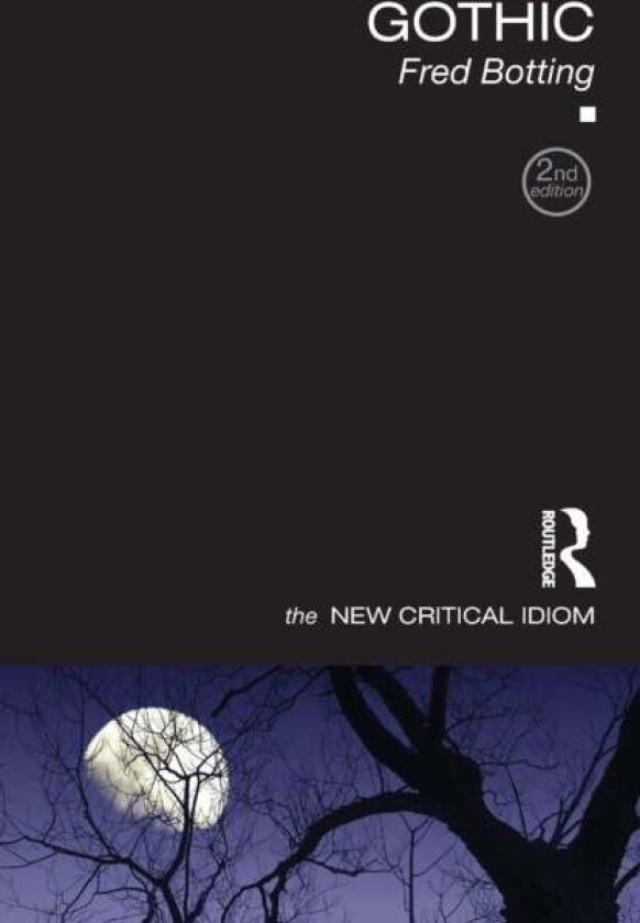 Gothic av Fred Botting