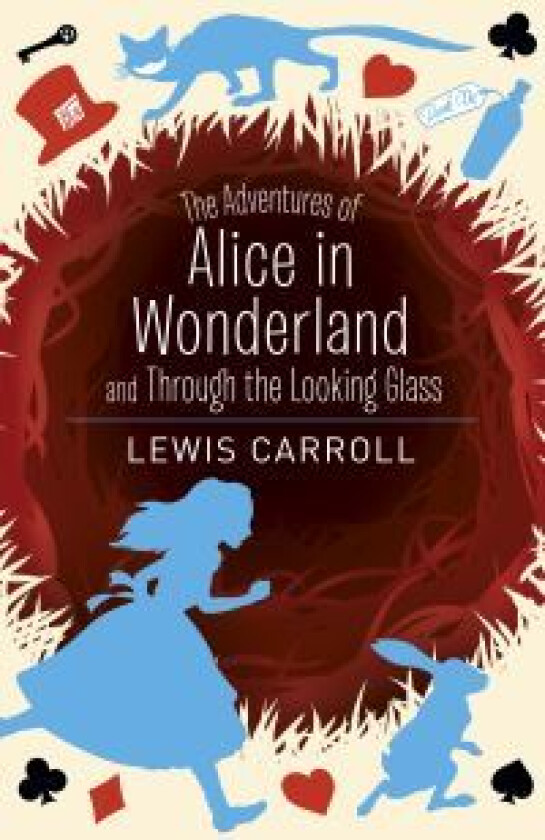 The Adventures of Alice in Wonderland and Through the Looking Glass av Lewis Carroll
