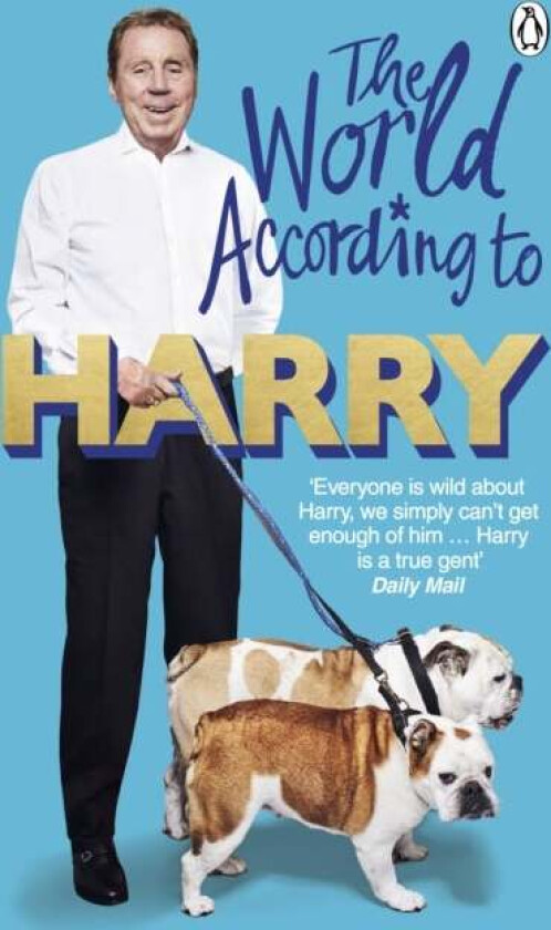 The World According to Harry av Harry Redknapp