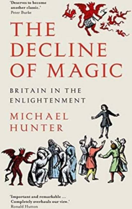 The Decline of Magic av Michael Hunter