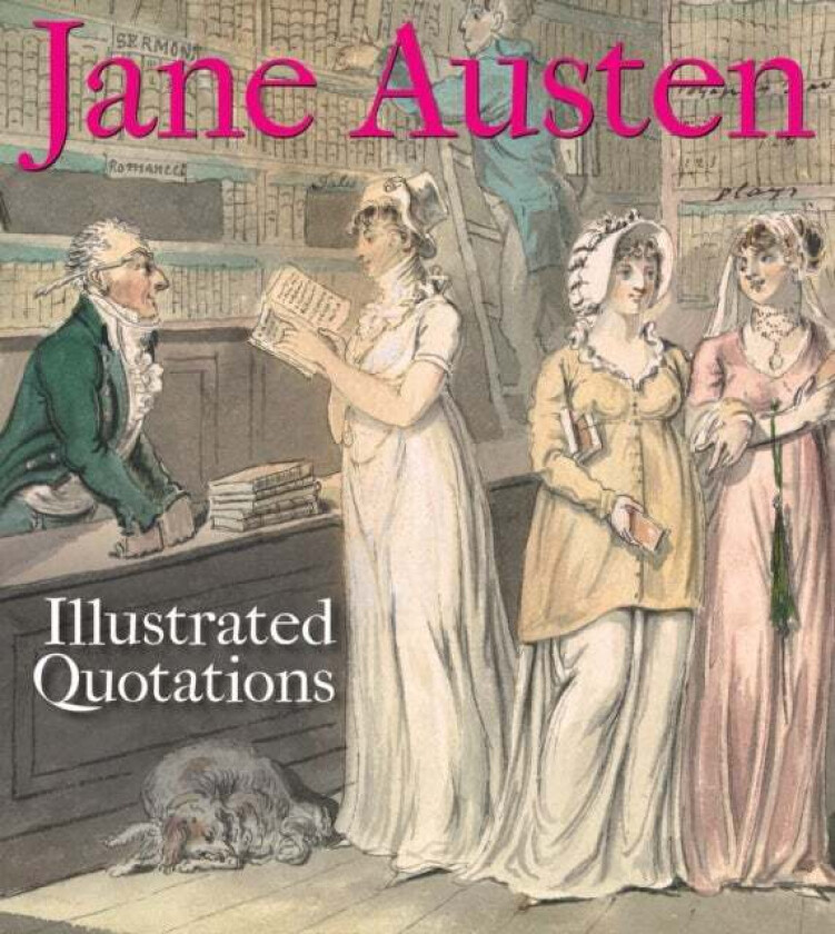Jane Austen: Illustrated Quotations av The Bodleian Library