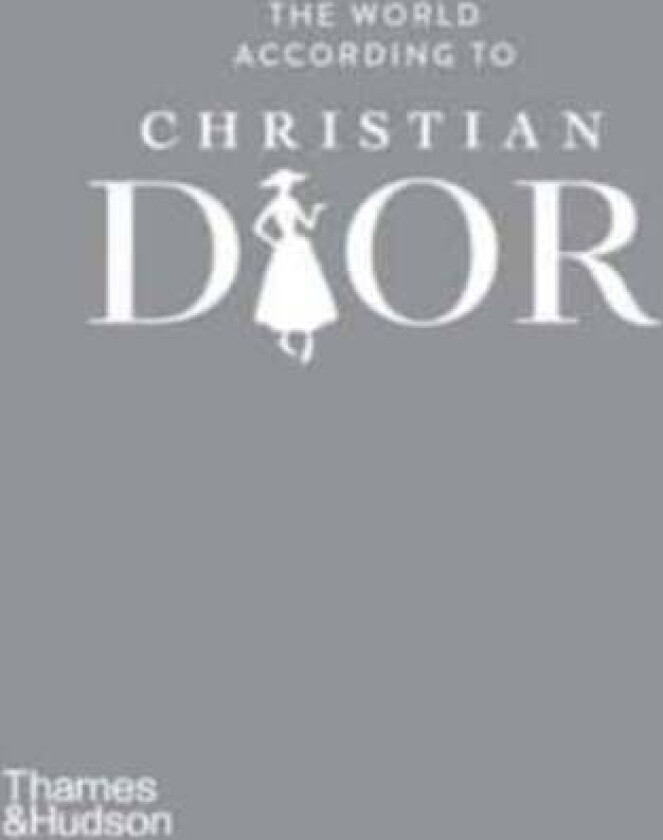 The World According to Christian Dior