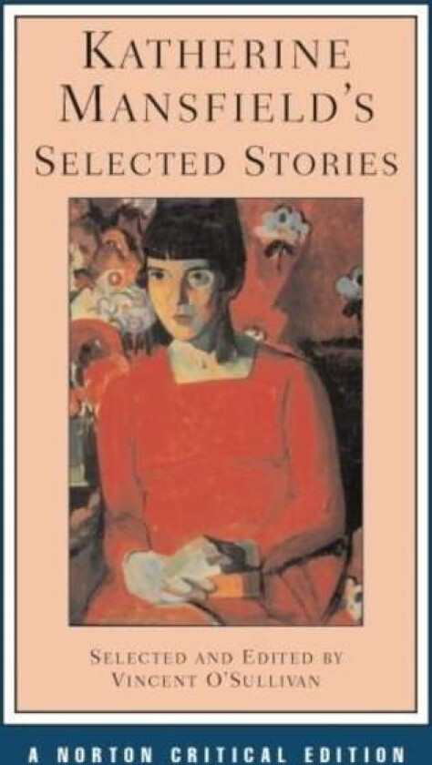 Katherine Mansfield's Selected Stories av Katherine Mansfield