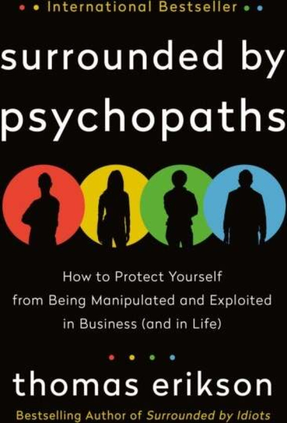 Surrounded by Psychopaths av Thomas Erikson