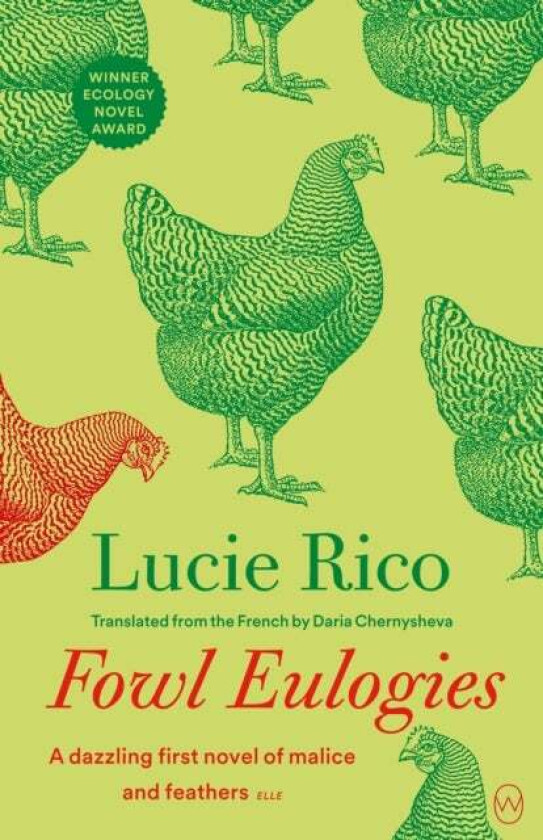 Fowl Eulogies av Lucie Rico