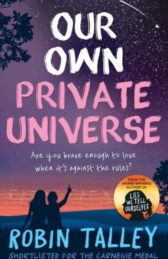 Our Own Private Universe av Robin Talley
