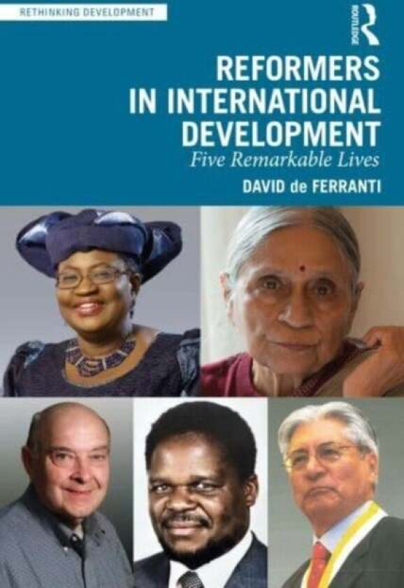 Reformers in International Development av David de Ferranti