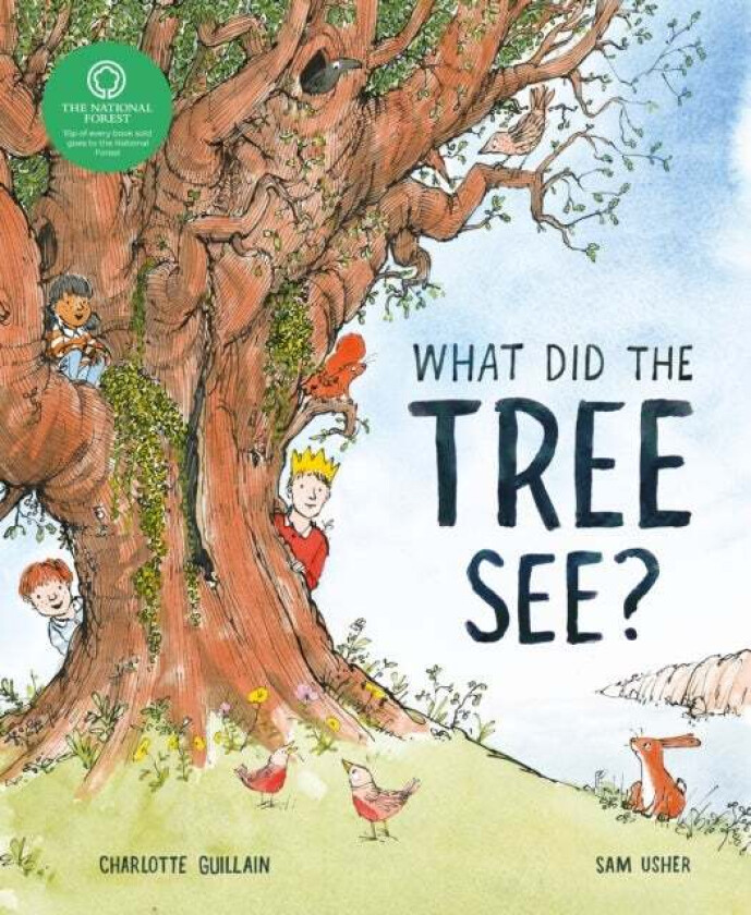 What Did the Tree See? av Charlotte Guillain